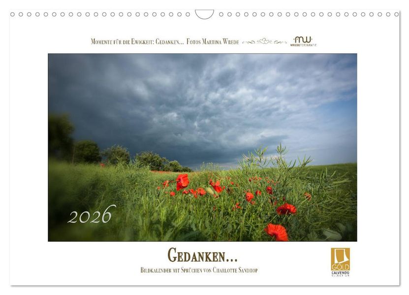 Gedanken... Bildkalender mit Sprüchen (Wandkalender 2026 DIN A3 quer) CALVENDO Monatskalender