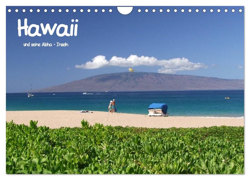 Hawaii und seine Aloha - Inseln (Wandkalender 2026 DIN A4 quer) CALVENDO Monatskalender