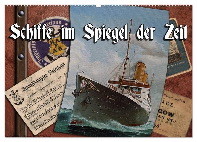 Schiffe im Spiegel ihrer Zeit (Wandkalender 2026 DIN A2 quer) CALVENDO Monatskalender