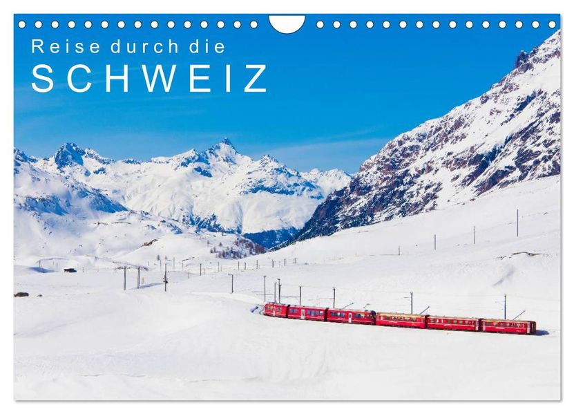 Reise durch die SCHWEIZ (Wandkalender 2026 DIN A4 quer) CALVENDO Monatskalender