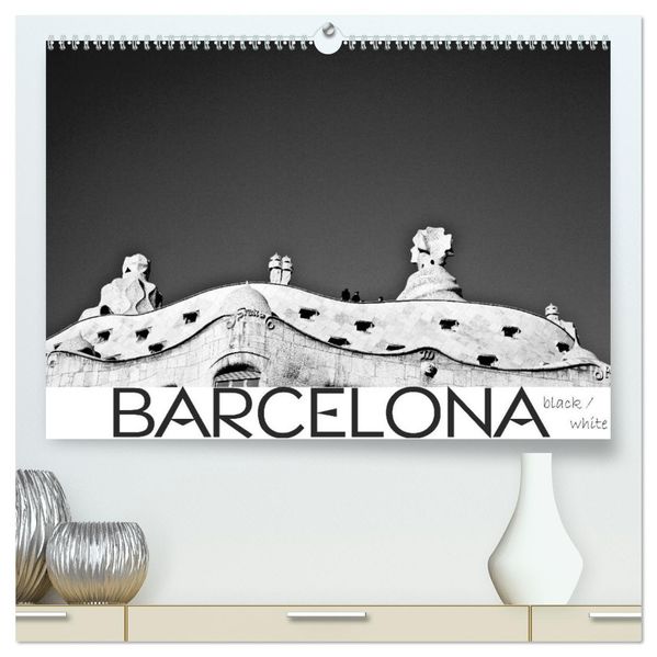 BARCELONA [black/white] (hochwertiger Premium Wandkalender 2026 DIN A2 quer) Kunstdruck in Hochglanz