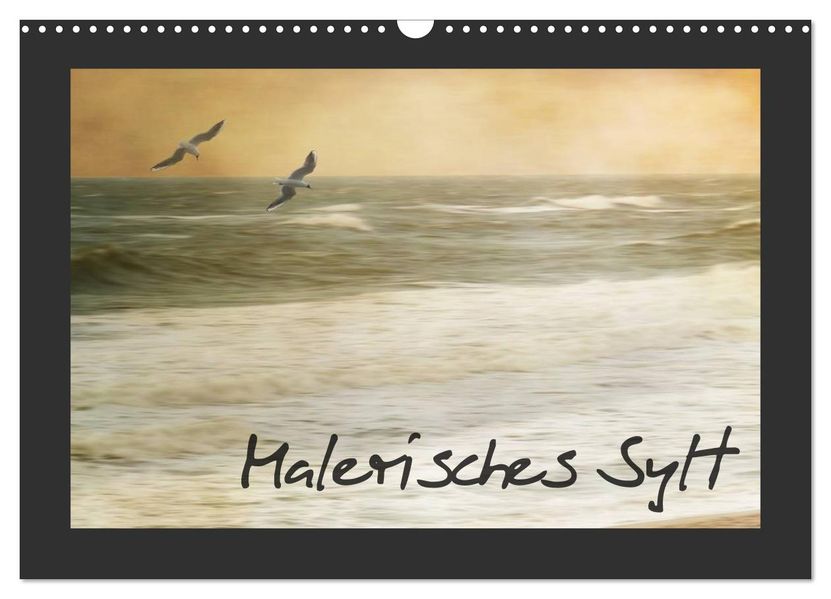 Malerisches Sylt (Wandkalender 2026 DIN A3 quer) CALVENDO Monatskalender