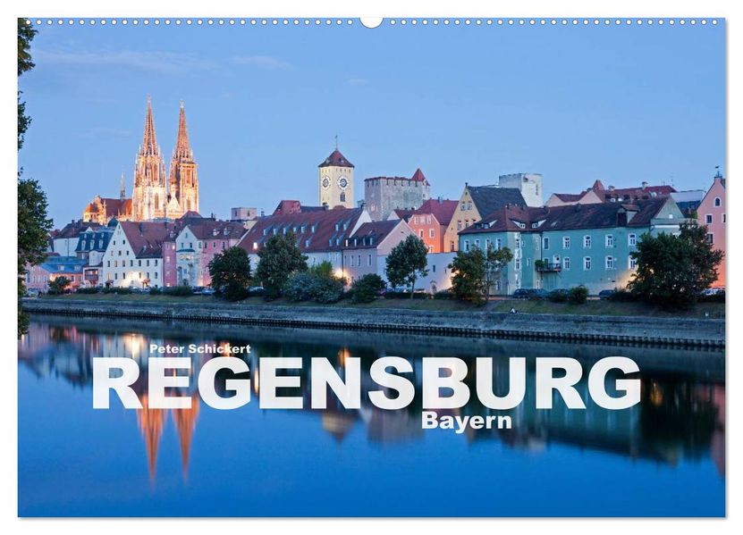 Regensburg - Bayern (Wandkalender 2026 DIN A2 quer) CALVENDO Monatskalender