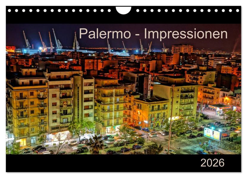 Palermo - Impressionen (Wandkalender 2026 DIN A4 quer) CALVENDO Monatskalender