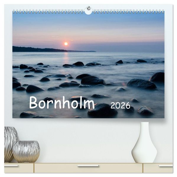 Bornholm (hochwertiger Premium Wandkalender 2026 DIN A2 quer) Kunstdruck in Hochglanz