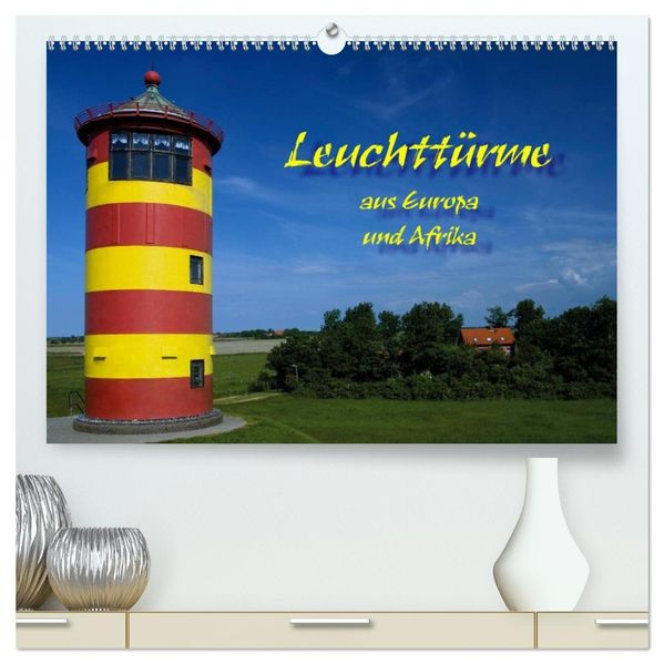 Leuchttürme (hochwertiger Premium Wandkalender 2026 DIN A2 quer) Kunstdruck in Hochglanz