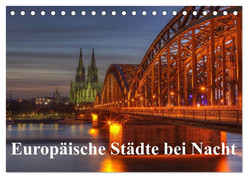 Europäische Städte bei Nacht (Tischkalender 2026 DIN A5 quer) CALVENDO Monatskalender