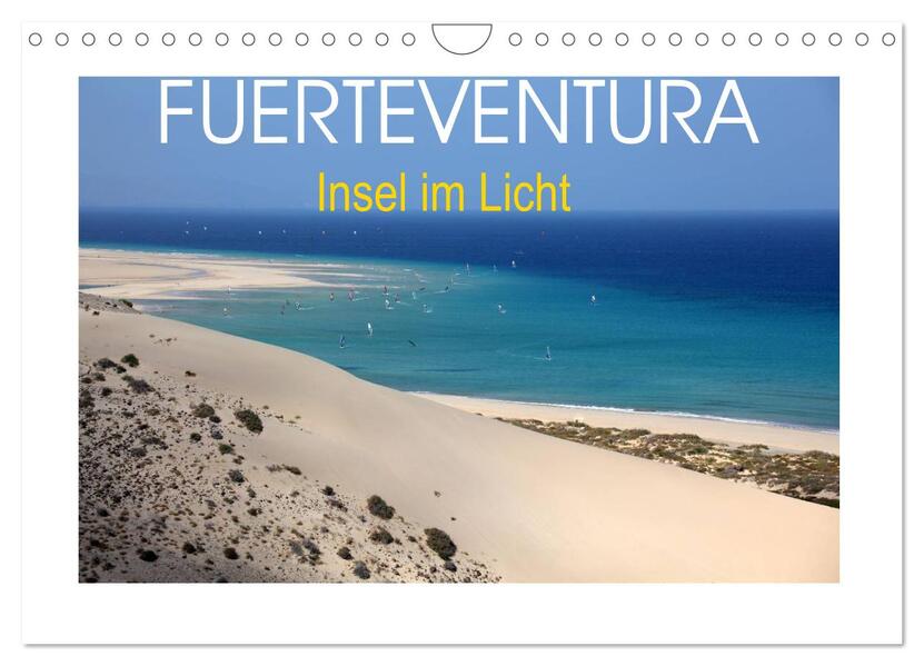 Fuerteventura - Insel im Licht (Wandkalender 2026 DIN A4 quer) CALVENDO Monatskalender