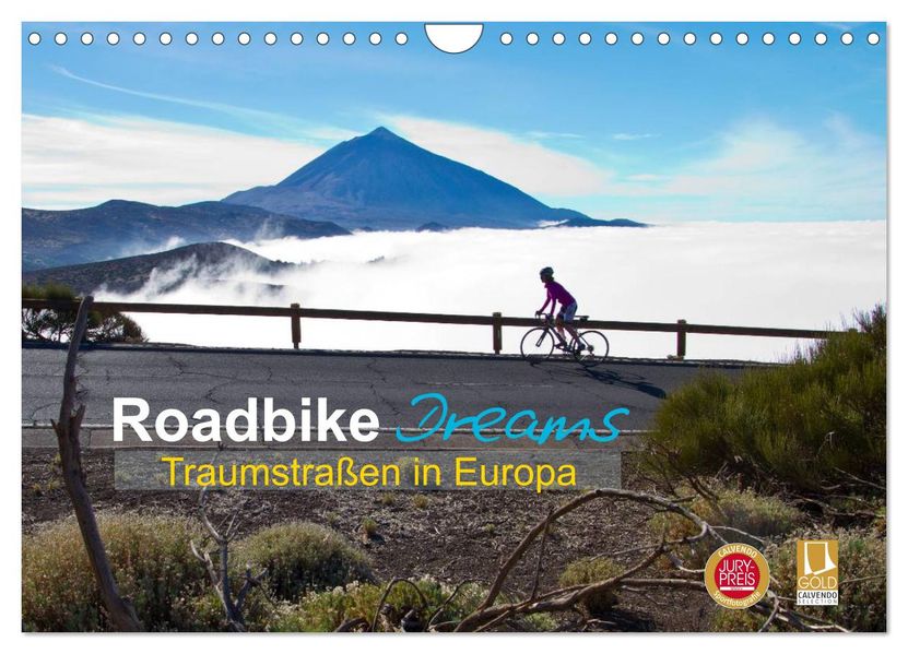 Roadbike Dreams. Traumstraßen in Europa (Wandkalender 2026 DIN A4 quer) CALVENDO Monatskalender
