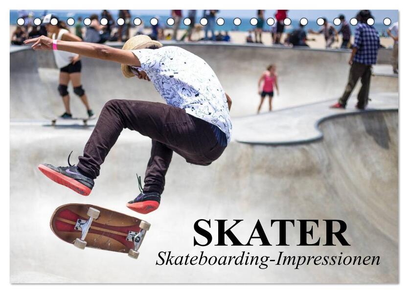 Skater. Skateboarding-Impressionen (Tischkalender 2026 DIN A5 quer) CALVENDO Monatskalender