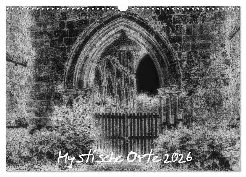 Mystische Orte 2026 (Wandkalender 2026 DIN A3 quer) CALVENDO Monatskalender