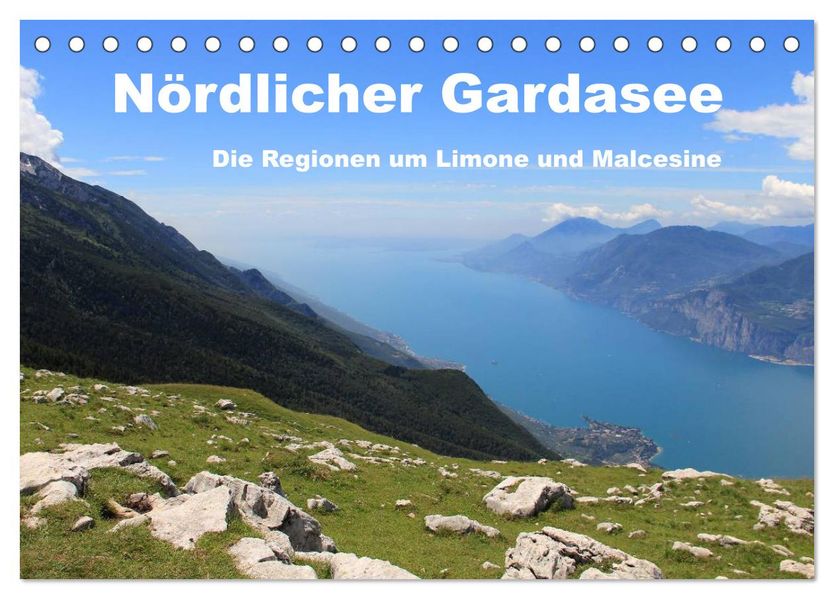 Nördlicher Gardasee - Die Regionen um Limone und Malcesine (Tischkalender 2026 DIN A5 quer) CALVENDO Monatskalender