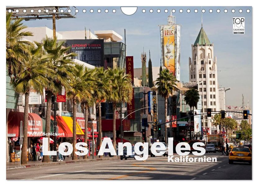 Los Angeles - Kalifornien (Wandkalender 2026 DIN A4 quer) CALVENDO Monatskalender