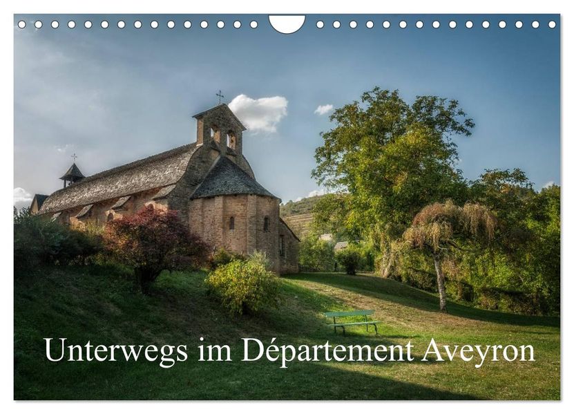 Unterwegs im Département Aveyron (Wandkalender 2026 DIN A4 quer) CALVENDO Monatskalender