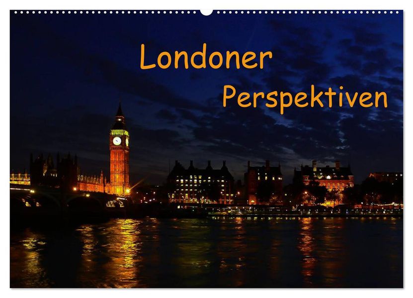Londoner Perspektiven (Wandkalender 2026 DIN A2 quer) CALVENDO Monatskalender