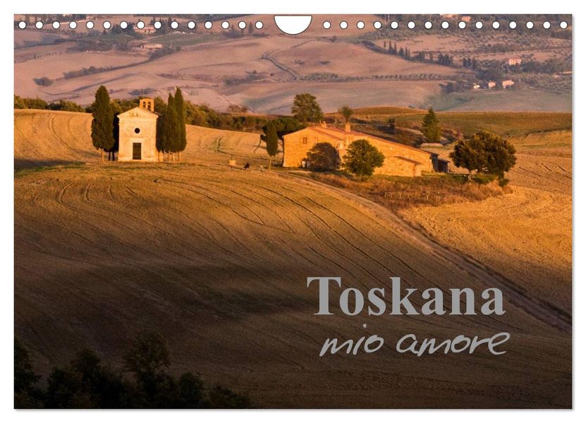 Toskana - mio amore (Wandkalender 2026 DIN A4 quer) CALVENDO Monatskalender