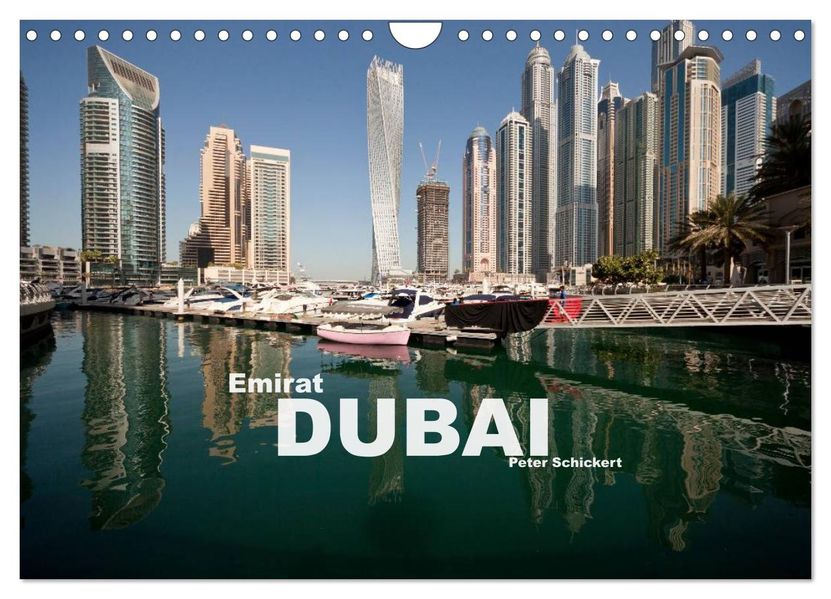 Emirat Dubai (Wandkalender 2026 DIN A4 quer) CALVENDO Monatskalender