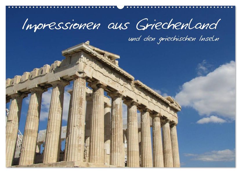 Impressionen aus Griechenland (Wandkalender 2026 DIN A2 quer) CALVENDO Monatskalender