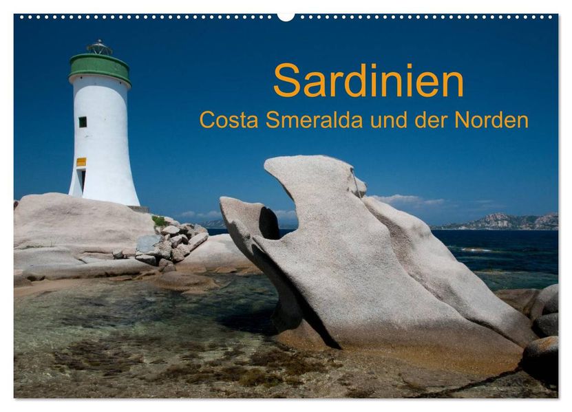 Sardinien Costa Smeralda und der Norden (Wandkalender 2026 DIN A2 quer) CALVENDO Monatskalender