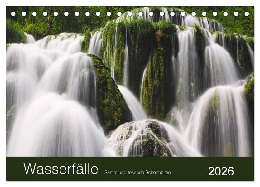 WASSERFÄLLE - Sanfte und tosende Schönheiten (Tischkalender 2026 DIN A5 quer) CALVENDO Monatskalender
