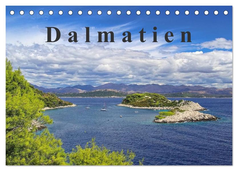Dalmatien (Tischkalender 2026 DIN A5 quer) CALVENDO Monatskalender