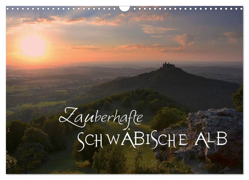 Zauberhafte Schwäbische Alb (Wandkalender 2026 DIN A3 quer) CALVENDO Monatskalender