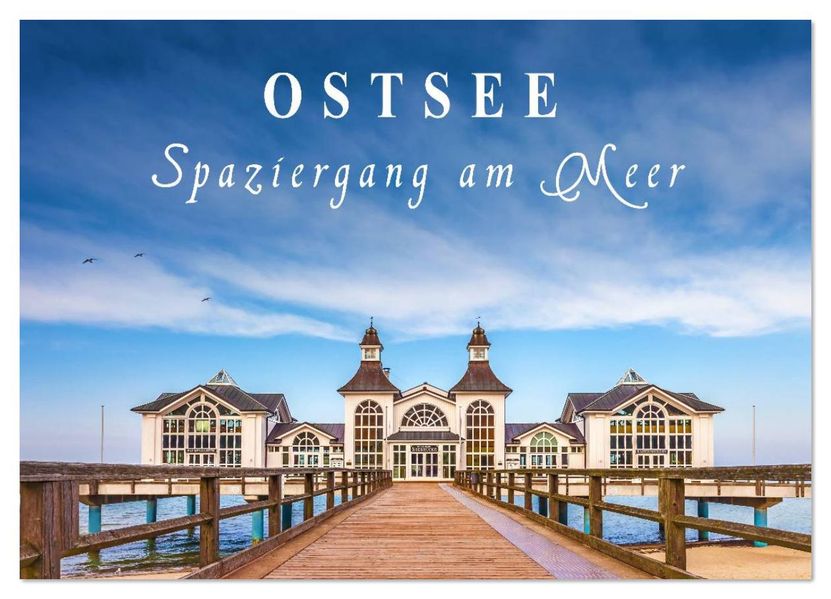 Ostsee - Spaziergang am Meer (Wandkalender 2026 DIN A2 quer) CALVENDO Monatskalender
