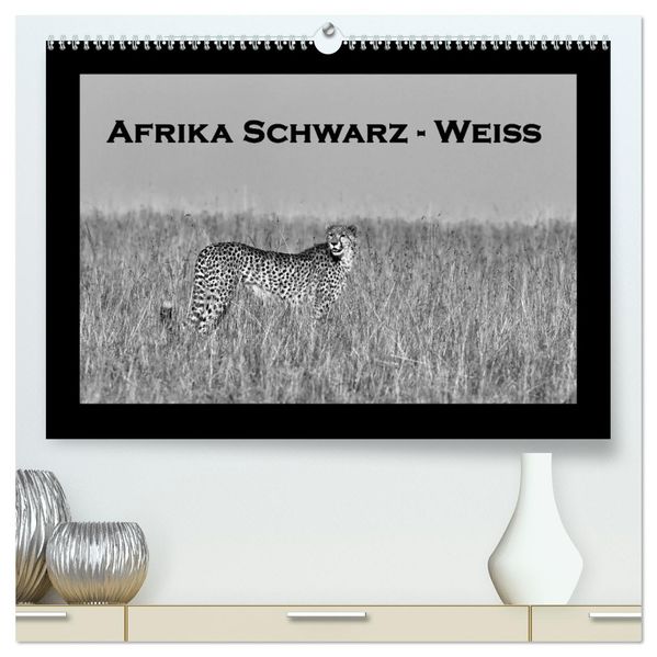 Afrika Schwarz - Weiss (hochwertiger Premium Wandkalender 2026 DIN A2 quer) Kunstdruck in Hochglanz