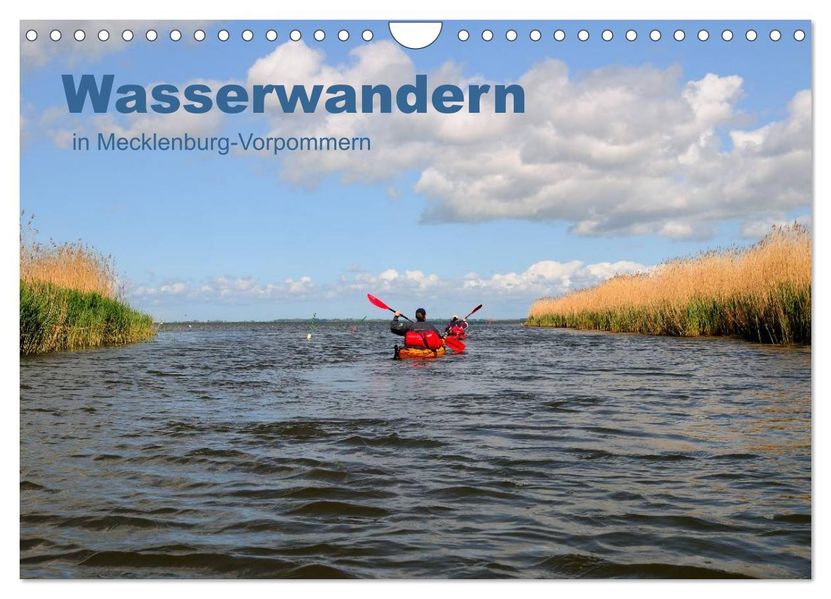 Wasserwandern in Mecklenburg-Vorpommern (Wandkalender 2026 DIN A4 quer) CALVENDO Monatskalender