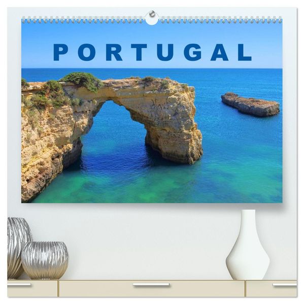 Portugal (hochwertiger Premium Wandkalender 2026 DIN A2 quer) Kunstdruck in Hochglanz