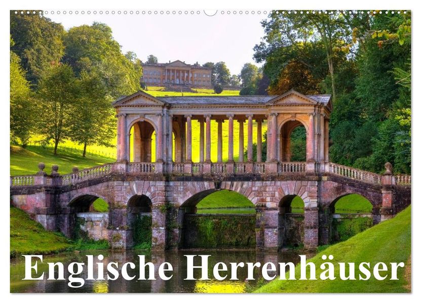 Englische Herrenhäuser (Wandkalender 2026 DIN A2 quer) CALVENDO Monatskalender