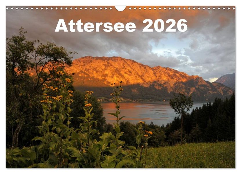 Attersee im Salzkammergut 2026 (Wandkalender 2026 DIN A3 quer) CALVENDO Monatskalender