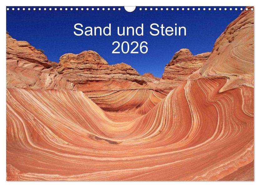 Sand und Stein 2026 (Wandkalender 2026 DIN A3 quer) CALVENDO Monatskalender