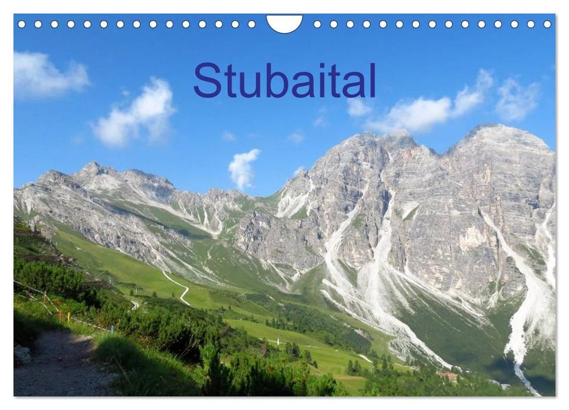 Stubaital (Wandkalender 2026 DIN A4 quer) CALVENDO Monatskalender