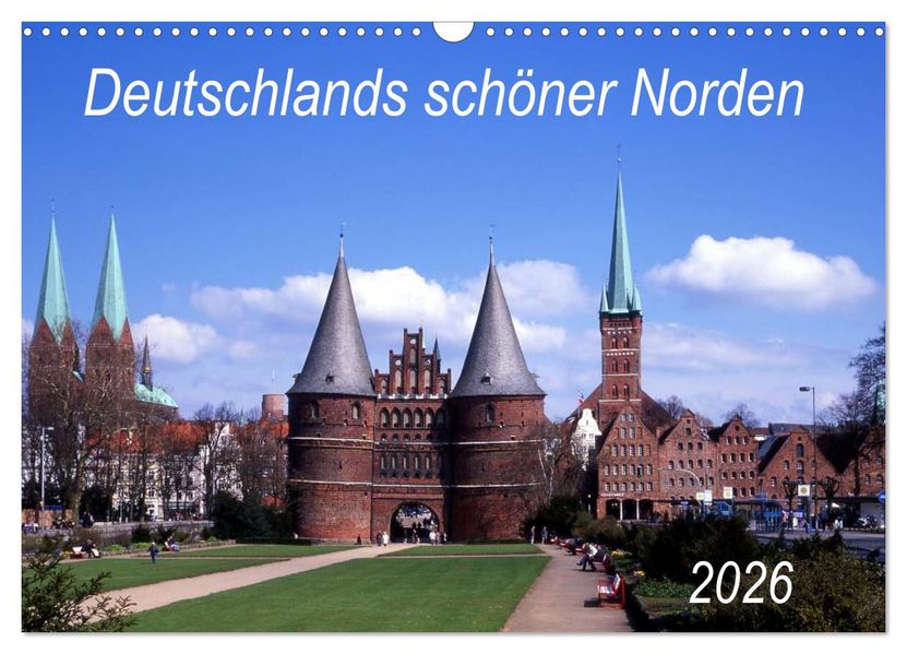 Deutschlands schöner Norden (Wandkalender 2026 DIN A3 quer) CALVENDO Monatskalender