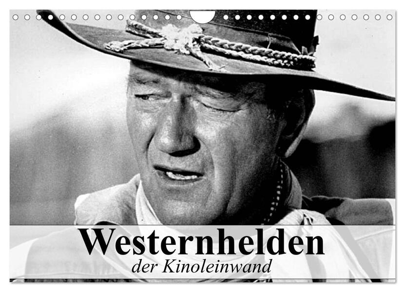 Westernhelden der Kinoleinwand (Wandkalender 2026 DIN A4 quer) CALVENDO Monatskalender
