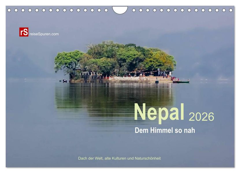 Nepal 2026 - Dem Himmel so nah (Wandkalender 2026 DIN A4 quer) CALVENDO Monatskalender