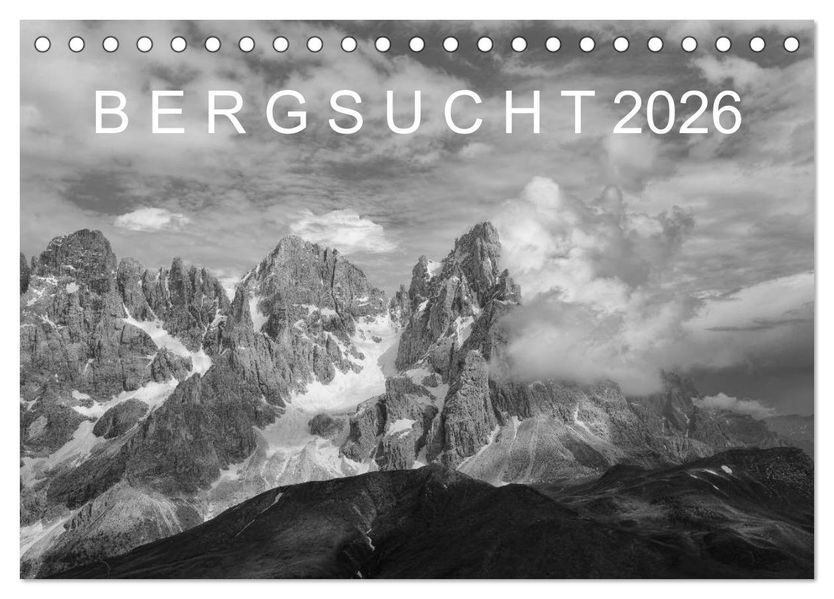 Bergsucht 2026 (Tischkalender 2026 DIN A5 quer) CALVENDO Monatskalender