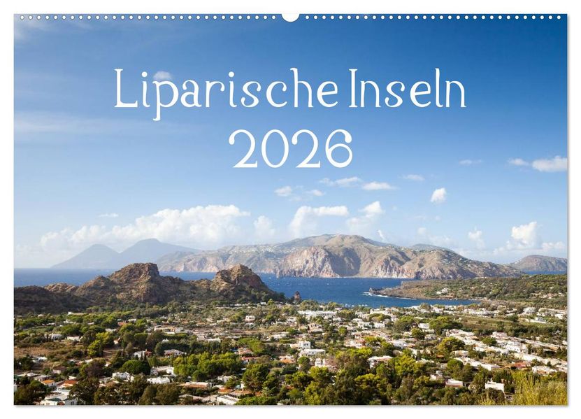 Liparische Inseln (Wandkalender 2026 DIN A2 quer) CALVENDO Monatskalender