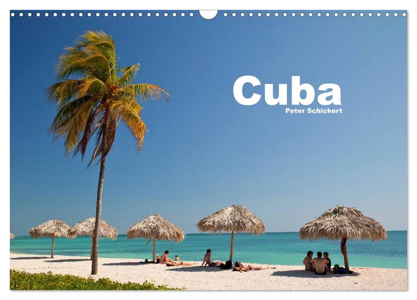 Cuba (Wandkalender 2026 DIN A3 quer) CALVENDO Monatskalender
