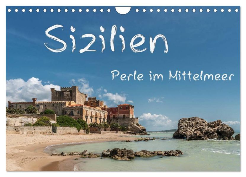 Sizilien - Perle im Mittelmeer (Wandkalender 2026 DIN A4 quer) CALVENDO Monatskalender