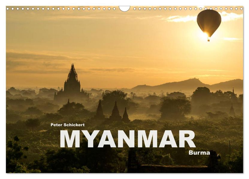 Myanmar - Burma (Wandkalender 2026 DIN A3 quer) CALVENDO Monatskalender