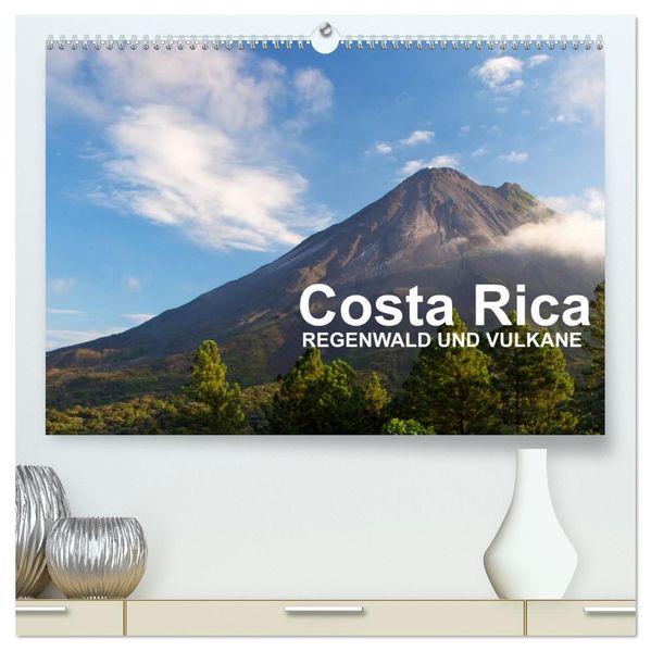 Costa Rica - Regenwald und Vulkane (hochwertiger Premium Wandkalender 2026 DIN A2 quer) Kunstdruck in Hochglanz