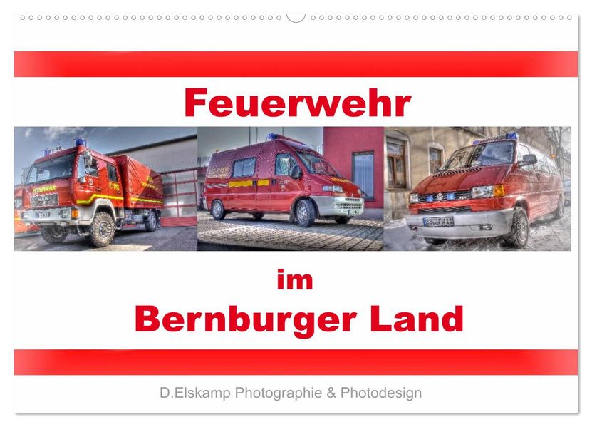 Feuerwehr im Bernburger Land (Wandkalender 2026 DIN A2 quer) CALVENDO Monatskalender