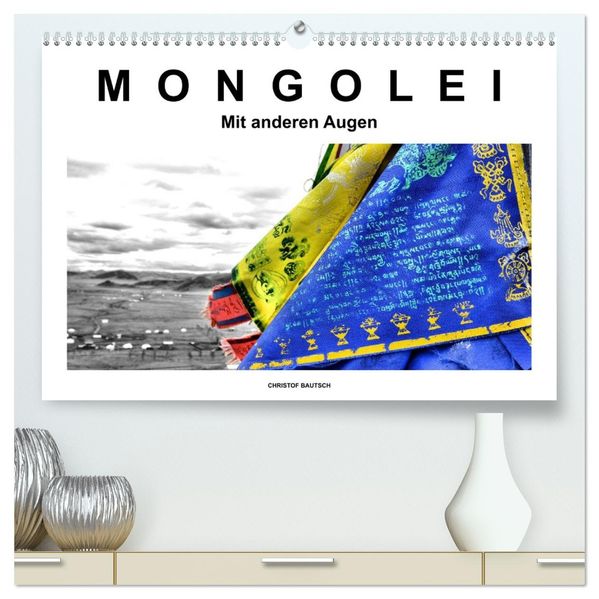 Mongolei - Mit anderen Augen (hochwertiger Premium Wandkalender 2026 DIN A2 quer) Kunstdruck in Hochglanz