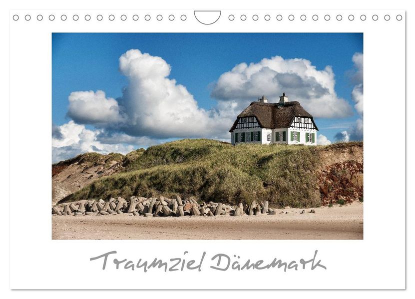 Traumziel Dänemark (Wandkalender 2026 DIN A4 quer) CALVENDO Monatskalender