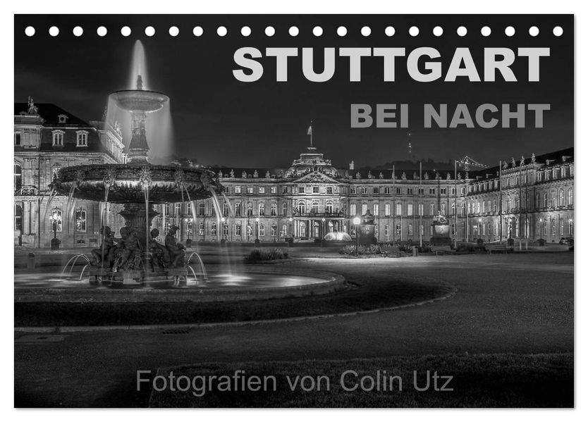 Stuttgart bei Nacht (Tischkalender 2026 DIN A5 quer) CALVENDO Monatskalender