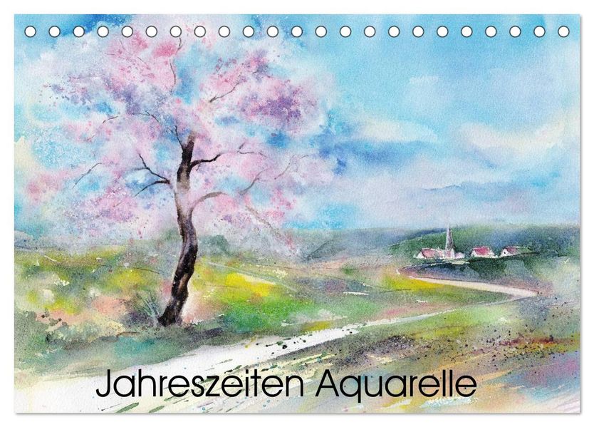 Jahreszeiten Aquarelle (Tischkalender 2026 DIN A5 quer) CALVENDO Monatskalender