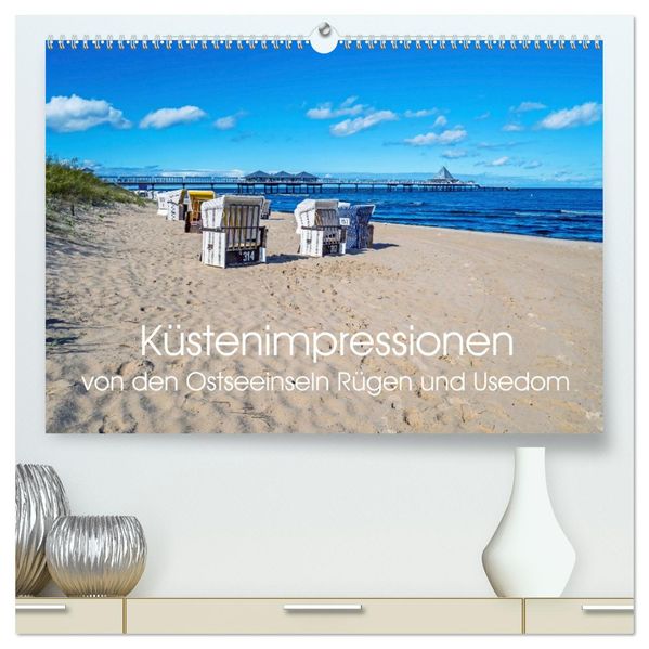 Küstenimpressionen von den Ostseeinseln Rügen und Usedom (hochwertiger Premium Wandkalender 2026 DIN A2 quer) Kunstdruck in Hochglanz