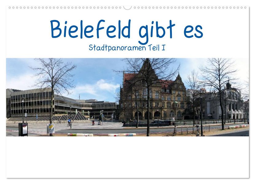Bielefeld gibt es! Stadtpanoramen (Wandkalender 2026 DIN A2 quer) CALVENDO Monatskalender